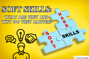 Understanding Soft Skills: What Are They and Why Do They Matter?