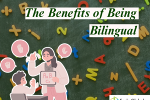 The Benefits of Being Bilingual || A Guide for Parents and Students