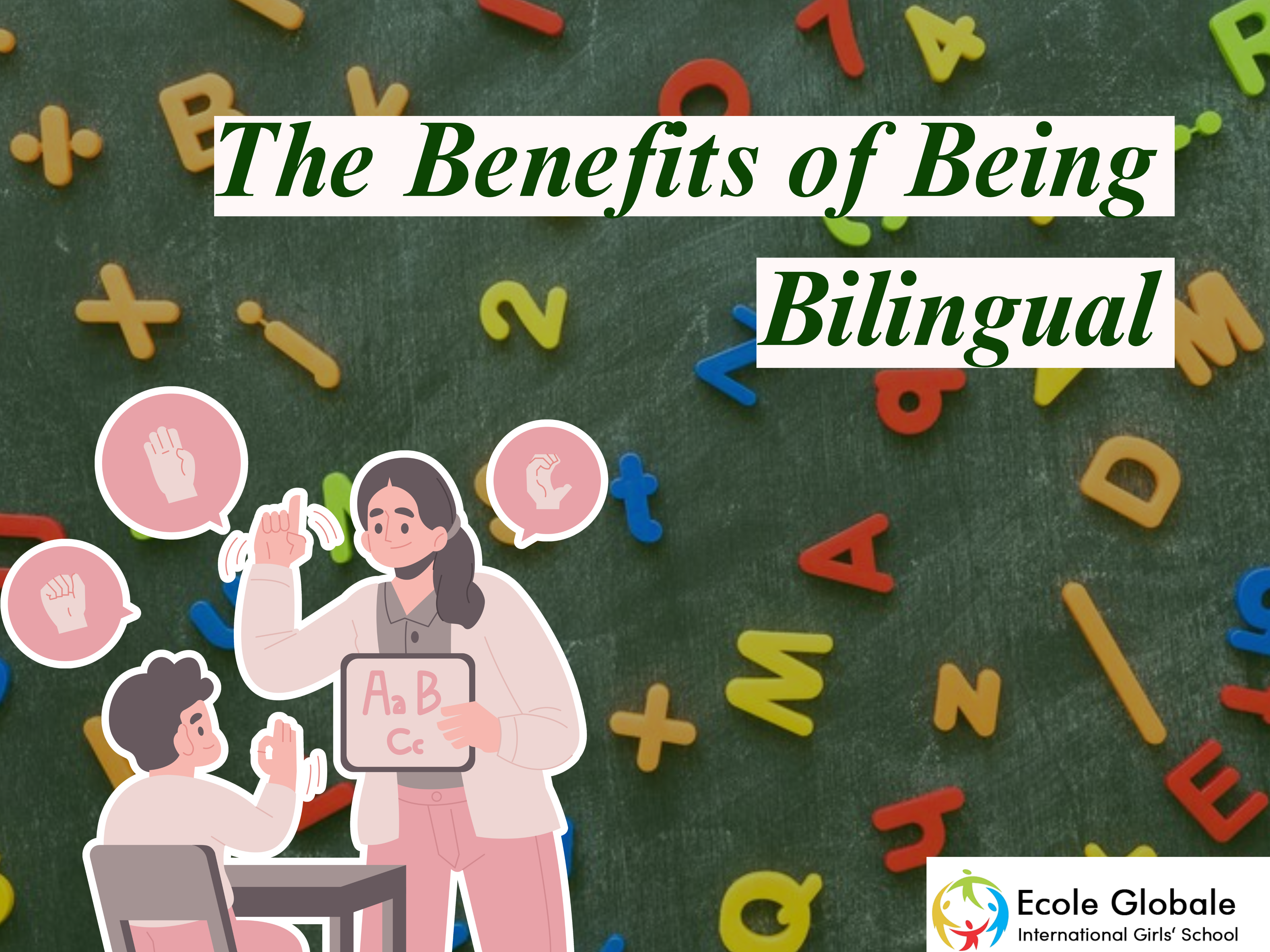 You are currently viewing The Benefits of Being Bilingual || A Guide for Parents and Students