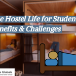 The Hostel Life for Student || Benefits and Challenges