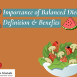 Importance of Balanced Diet: Definition & Benefits