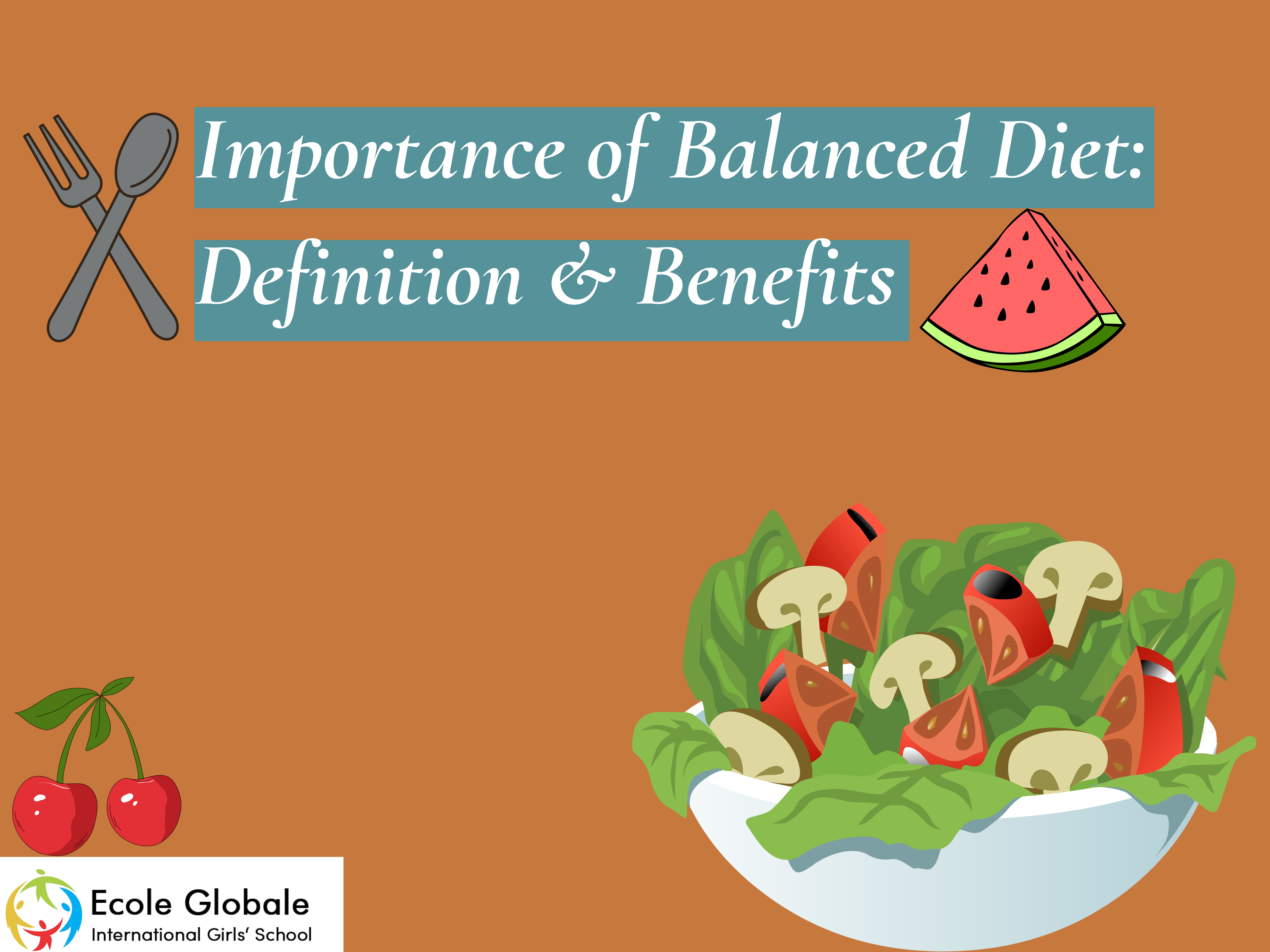 You are currently viewing Importance of Balanced Diet: Definition & Benefits