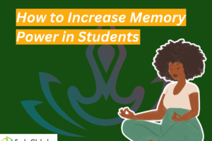 How to Increase Memory Power in Students: Proven Techniques for Success