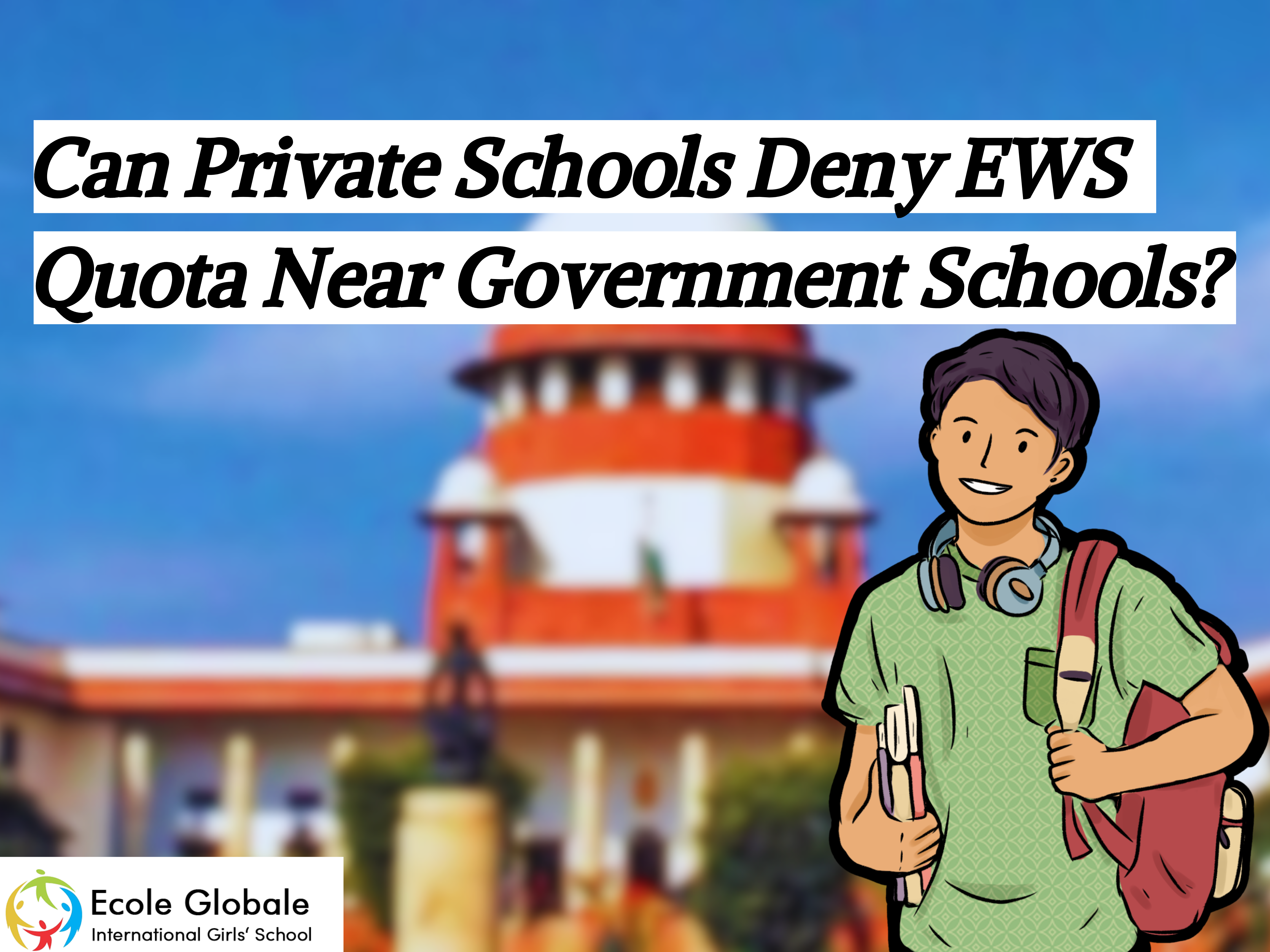 You are currently viewing Can Private Schools Deny EWS Quota Near Government Schools?