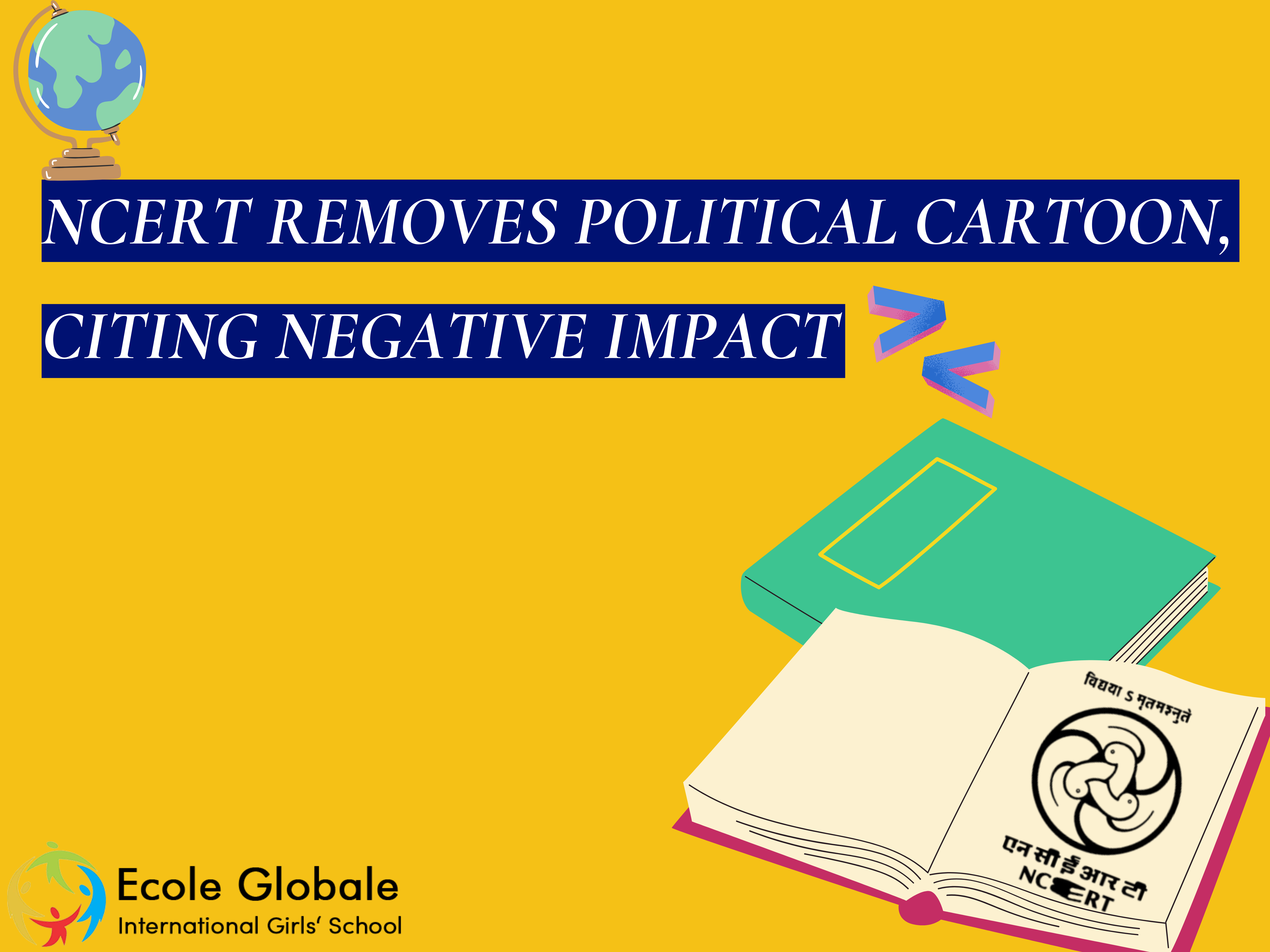 You are currently viewing NCERT Removes Political Cartoon, Citing Negative Impact on India