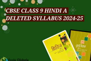 CBSE Class 9 Hindi A Deleted Syllabus 2024-25: Chapters Removed from Kshitij & Kritika