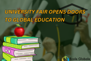 University Fair Opens Doors to Global Education and Career Opportunities