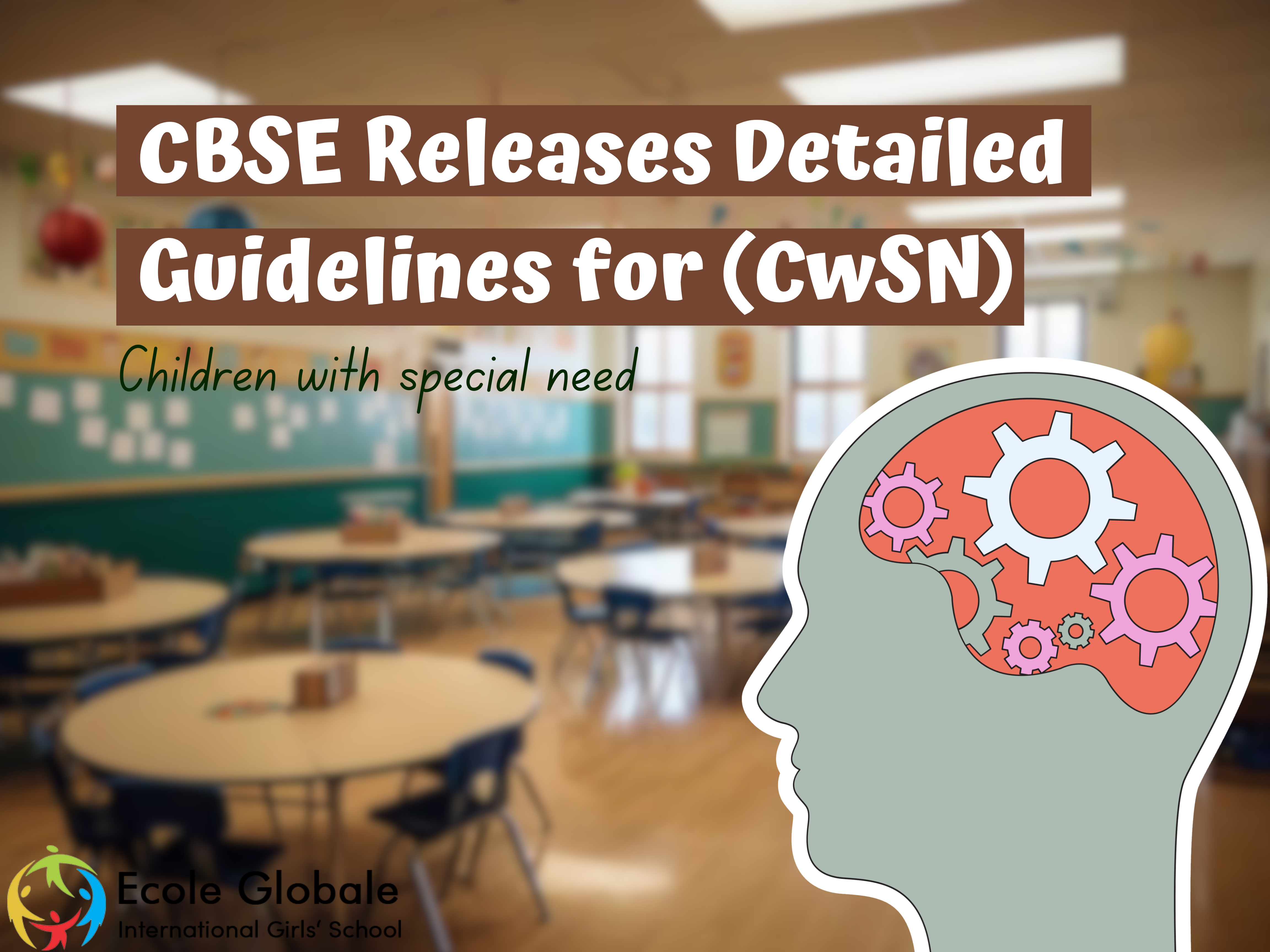 You are currently viewing Education of Children with Special Needs || CBSE Releases Detailed Guidelines