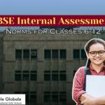 CBSE Internal Assessment Norms for Classes 6-12: Everything You Need to Know