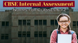 CBSE Internal Assessment Norms for Classes 6-12: Everything You Need to Know