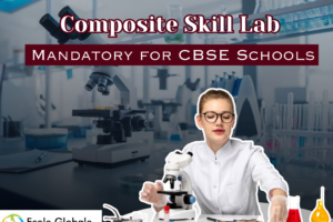 What is Composite Skill Lab and Why is it Mandatory for CBSE Schools?