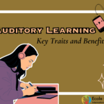 Understanding Auditory Learning: Key Traits and Benefits