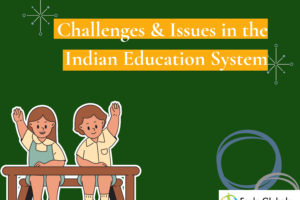 Challenges and Issues in the Indian Education System