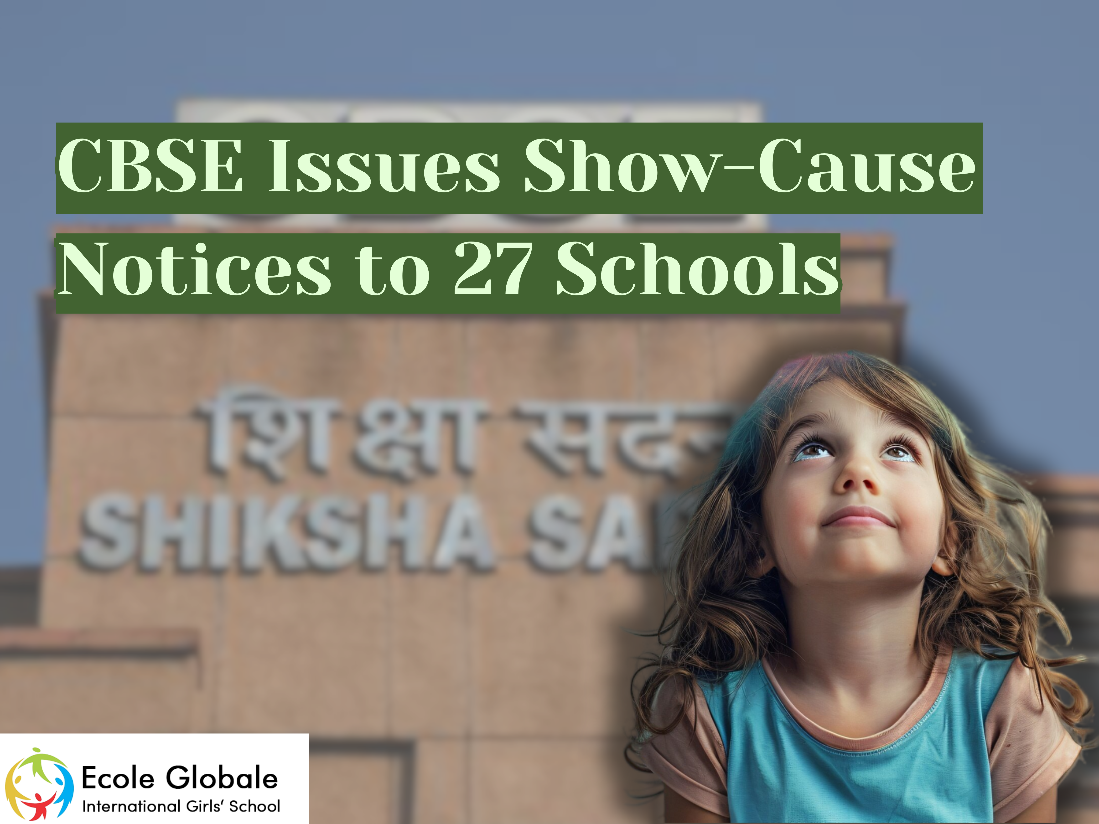 You are currently viewing CBSE Issues Show-Cause Notices to 27 Schools for Violating Board Rules