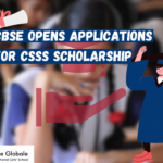 CBSE Opens Applications for CSSS Scholarship for College and University Students 2024