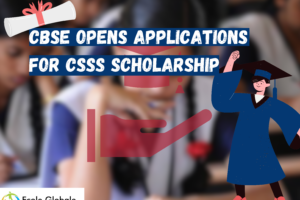 CBSE Opens Applications for CSSS Scholarship for College and University Students 2024