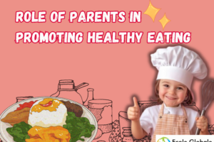 Role of Parents in Promoting Healthy Eating