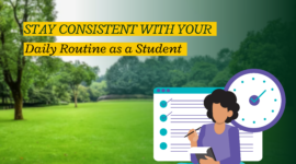 How to Stay Consistent with Your Daily Routine as a Student