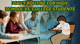 Daily Routine for High School vs. College Students: What’s the Difference?