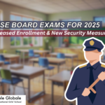 CBSE Board Exams for 2025: Increased Enrollment & New Security Measures