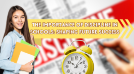 The Importance of Discipline in Schools: Shaping Future Success