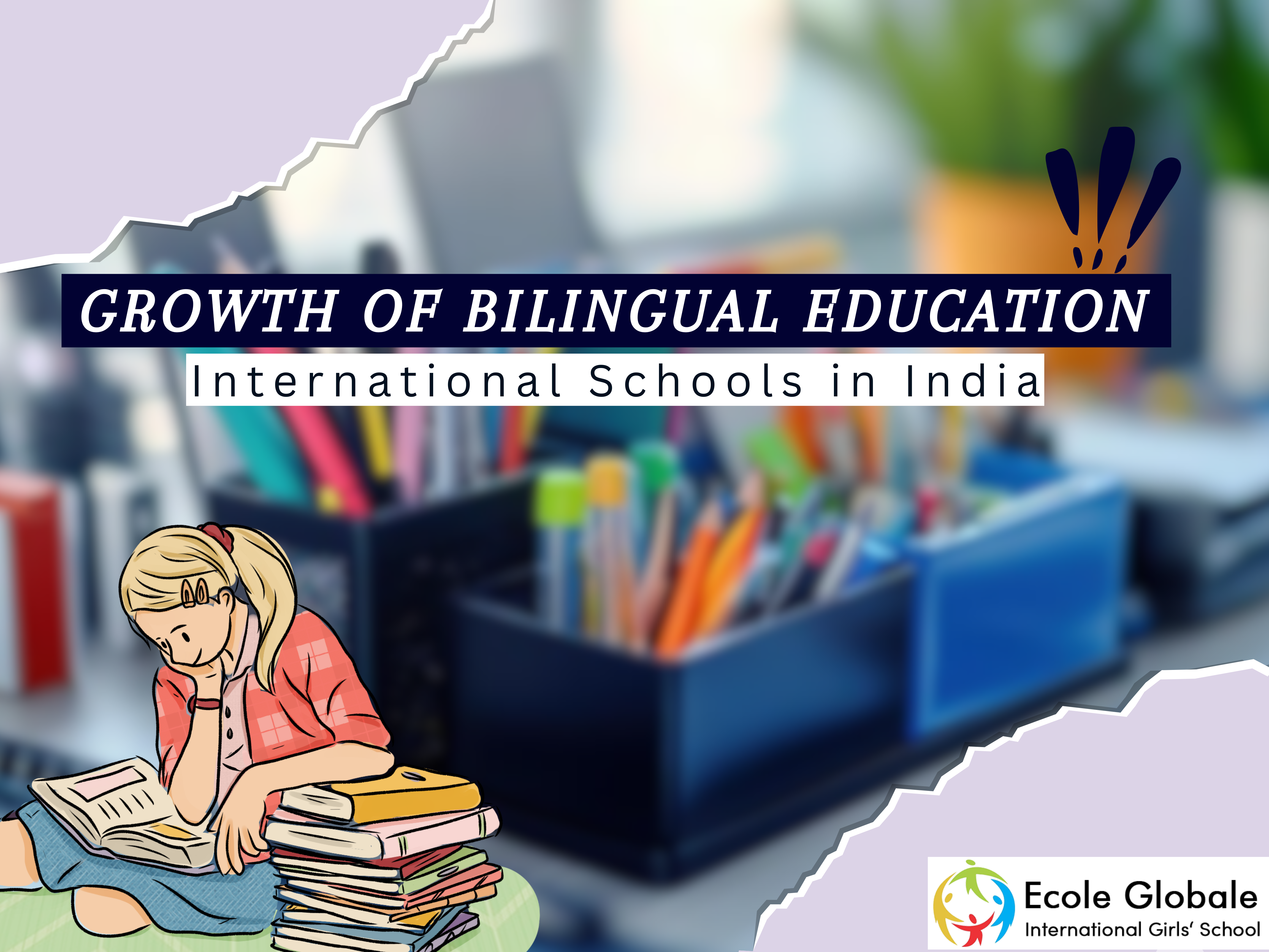 You are currently viewing The Growth of Bi-lingual Education in International Schools in India