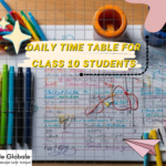 Daily Time Table for Class 10 Students: A Guide to Effective Study Planning