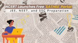 NCERT Launches Free ‘SATHEE’ Portal for JEE, NEET, and SSC Preparation