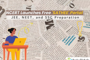 NCERT Launches Free ‘SATHEE’ Portal for JEE, NEET, and SSC Preparation