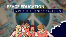 Peace Education: A Path to a Harmonious Future