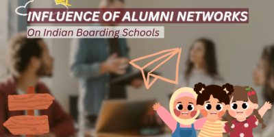 The Influence of Alumni Networks on Indian Boarding Schools