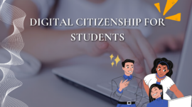 Understanding Digital Citizenship for Students