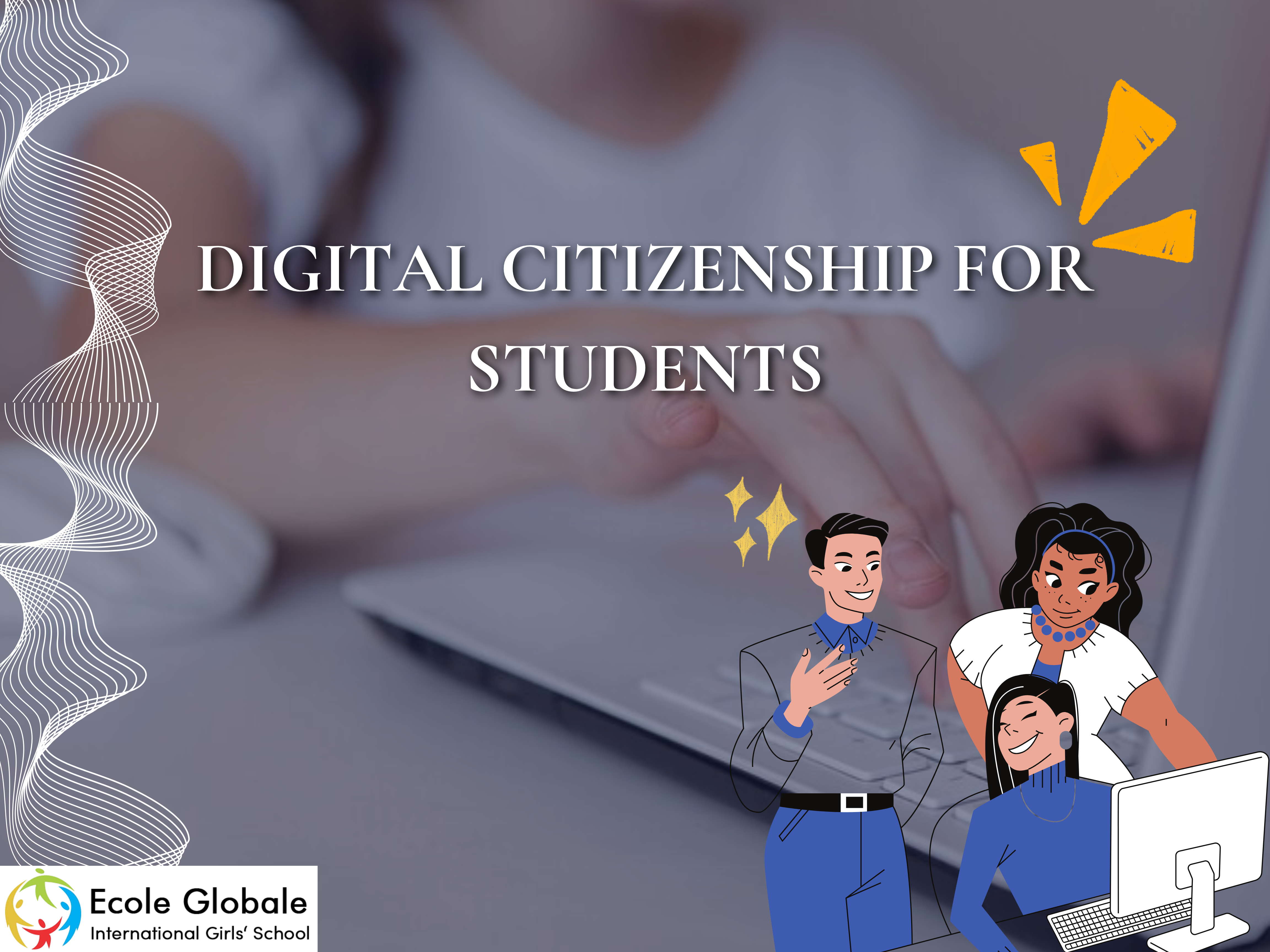 You are currently viewing Understanding Digital Citizenship for Students