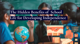 The Hidden Benefits of Boarding School Life in India for Developing Independence