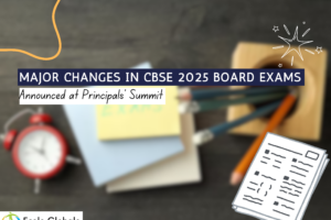 Major Changes in CBSE 2025 Board Exams Announced at Principals’ Summit