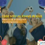 CBSE to Introduce Special Exams in 2025 for Sports and Olympiad Participants