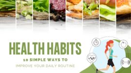 Health Habits: 10 Simple Ways to Improve Your Daily Routine