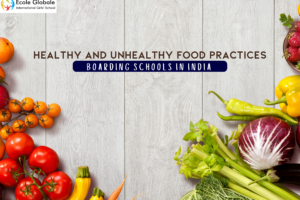 Boarding Schools in India: Healthy and Unhealthy Food Practices