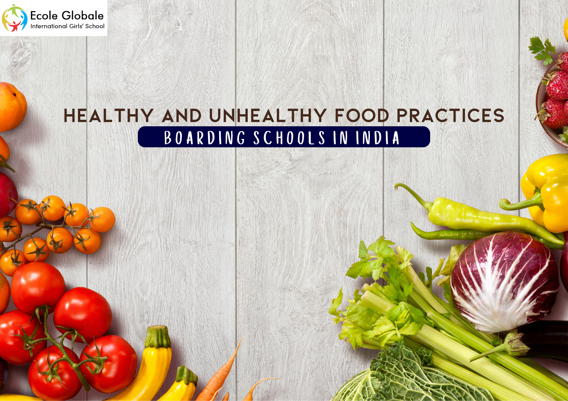 You are currently viewing Boarding Schools in India: Healthy and Unhealthy Food Practices