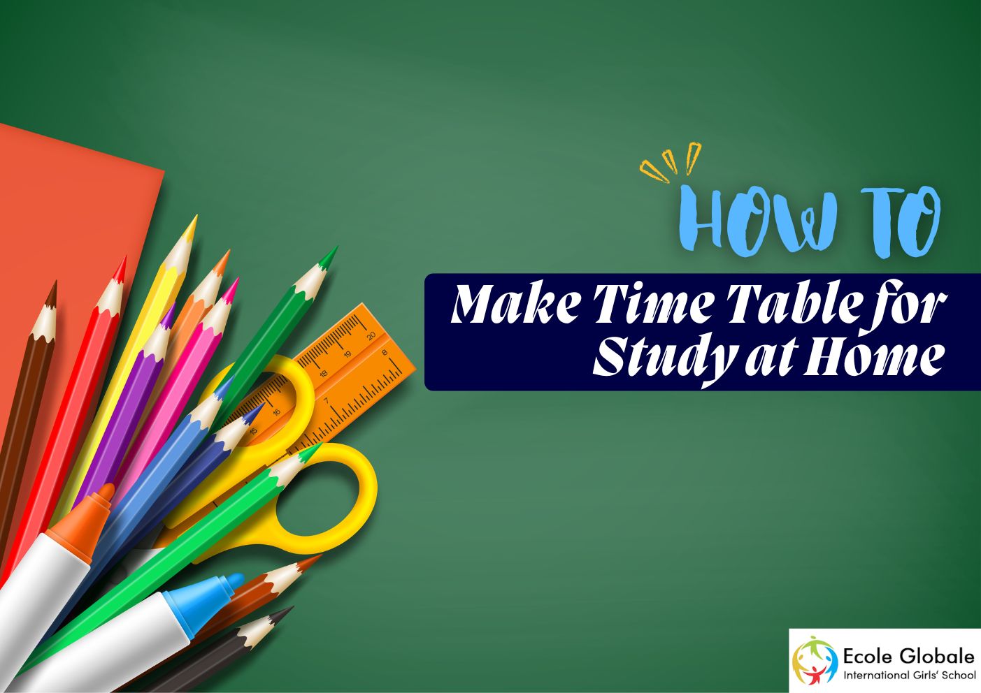 You are currently viewing How to Make Time Table for Study at Home | A Complete Guide