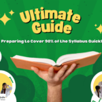 Ultimate Guide: Preparing to Cover 90% of the Syllabus Quickly