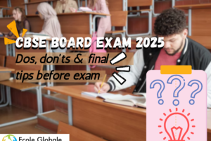 CBSE Board Exam 2025: Dos, don’ts and final tips before exam