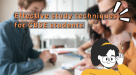 Effective study techniques for CBSE students