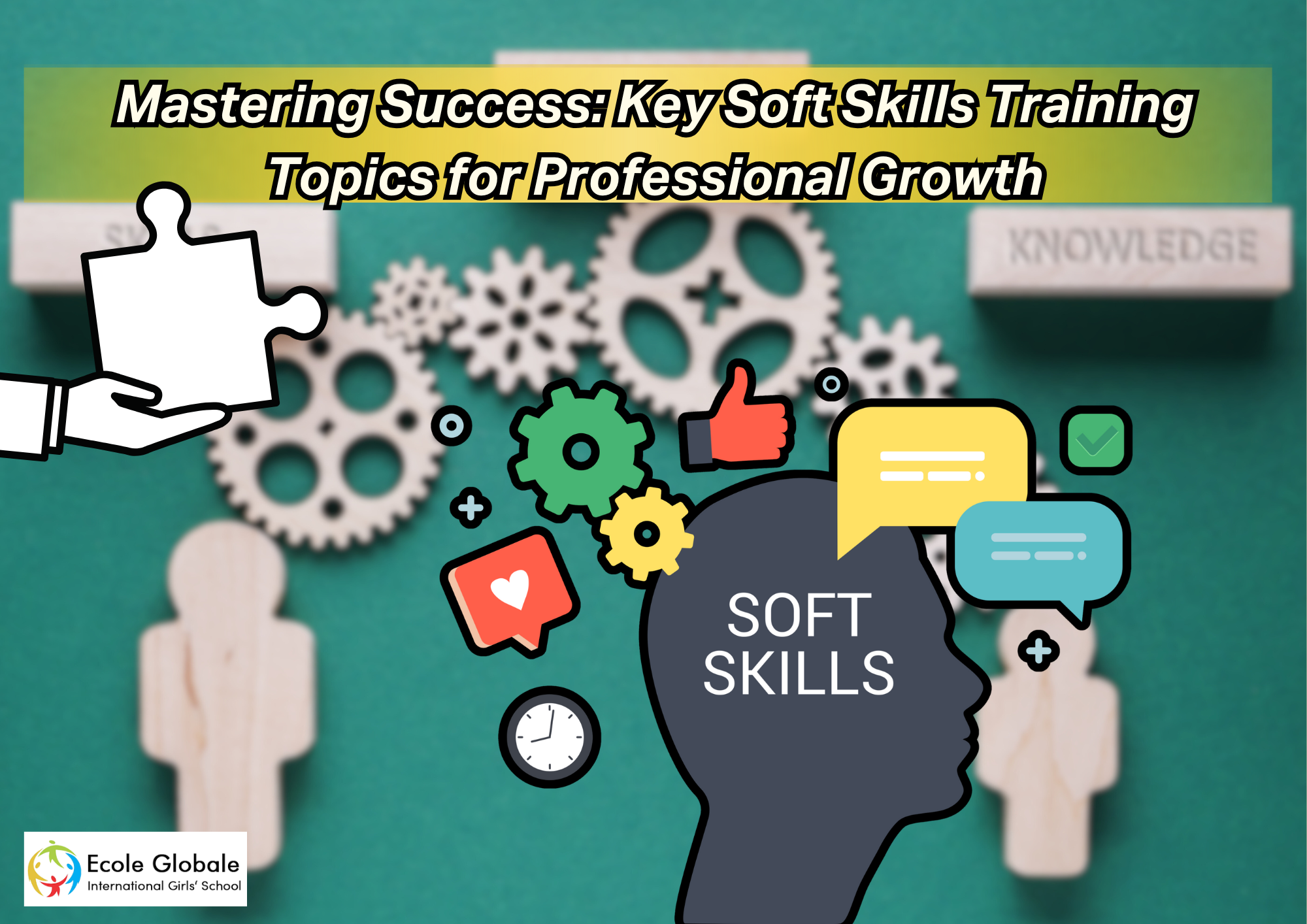 You are currently viewing Mastering Success: Key Soft Skills Training Topics for Professional Growth