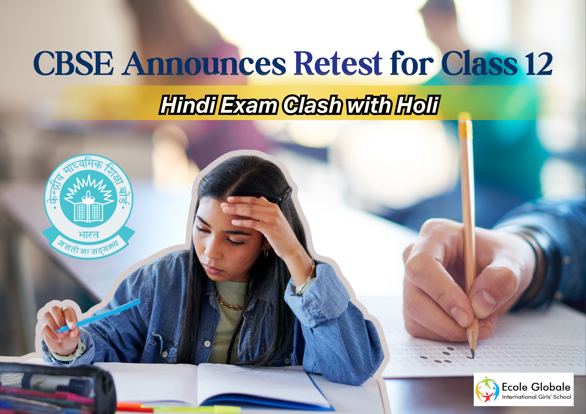 You are currently viewing CBSE Announces Retest for Class 12 Hindi Exam Clash with Holi