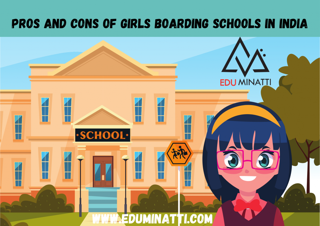 Pros And Cons Of Girls Boarding School In India 